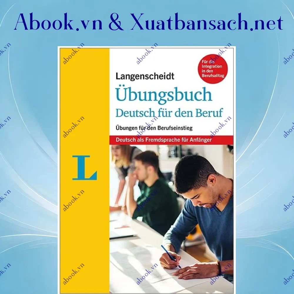Ảnh Langenscheidt Übungsbuch Deutsch für den Beruf: Übungen für den Berufseinstieg