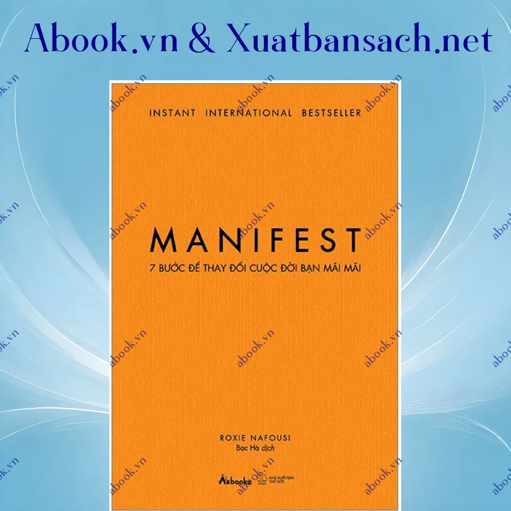 Ảnh Manifest - 7 Bước Để Thay Đổi Cuộc Đời Bạn Mãi Mãi