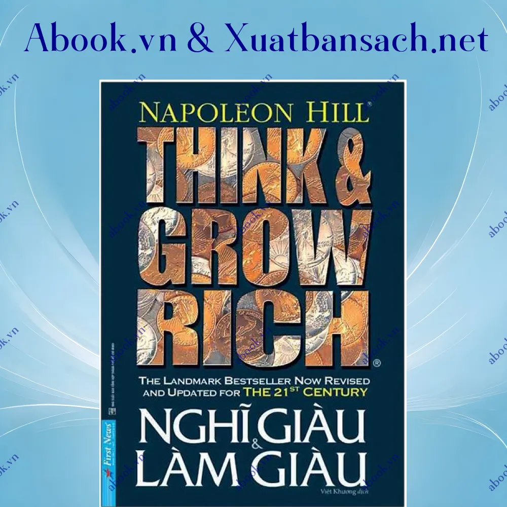 Ảnh Nghĩ Giàu & Làm Giàu (Tái Bản 2020)