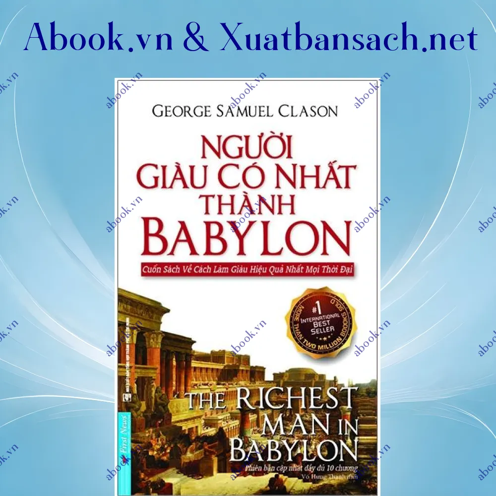 Ảnh Người Giàu Có Nhất Thành Babylon