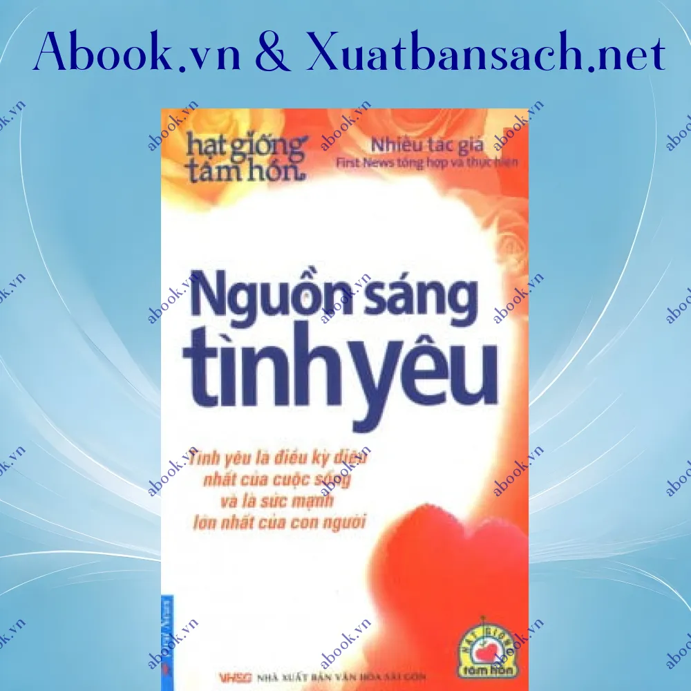 Ảnh Nguồn Sáng Tình Yêu (Tái Bản)