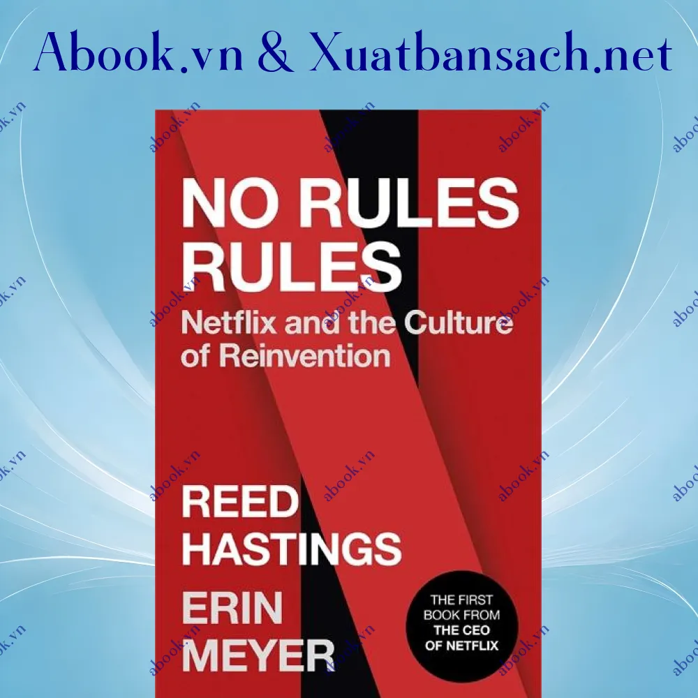 Ảnh No Rules Rules : Netflix And The Culture Of Reinvention
