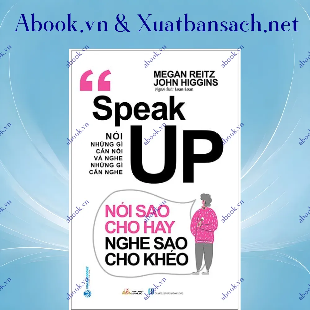 Ảnh Nói Những Gì Cần Nói Và Nghe Những Gì Cần Nghe - Nói Sao Cho Hay Nghe Sao Cho Khéo