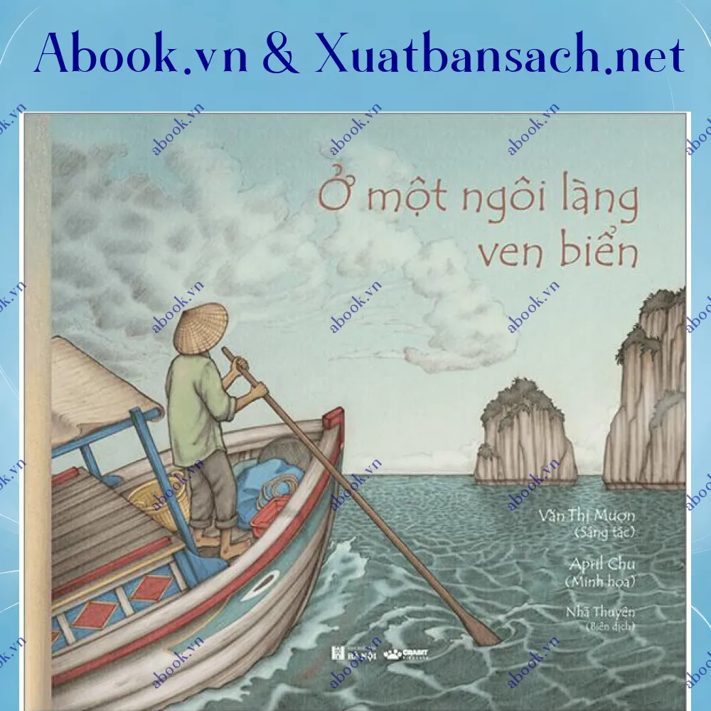 Ảnh Ở Một Ngôi Làng Ven Biển - Bìa Cứng