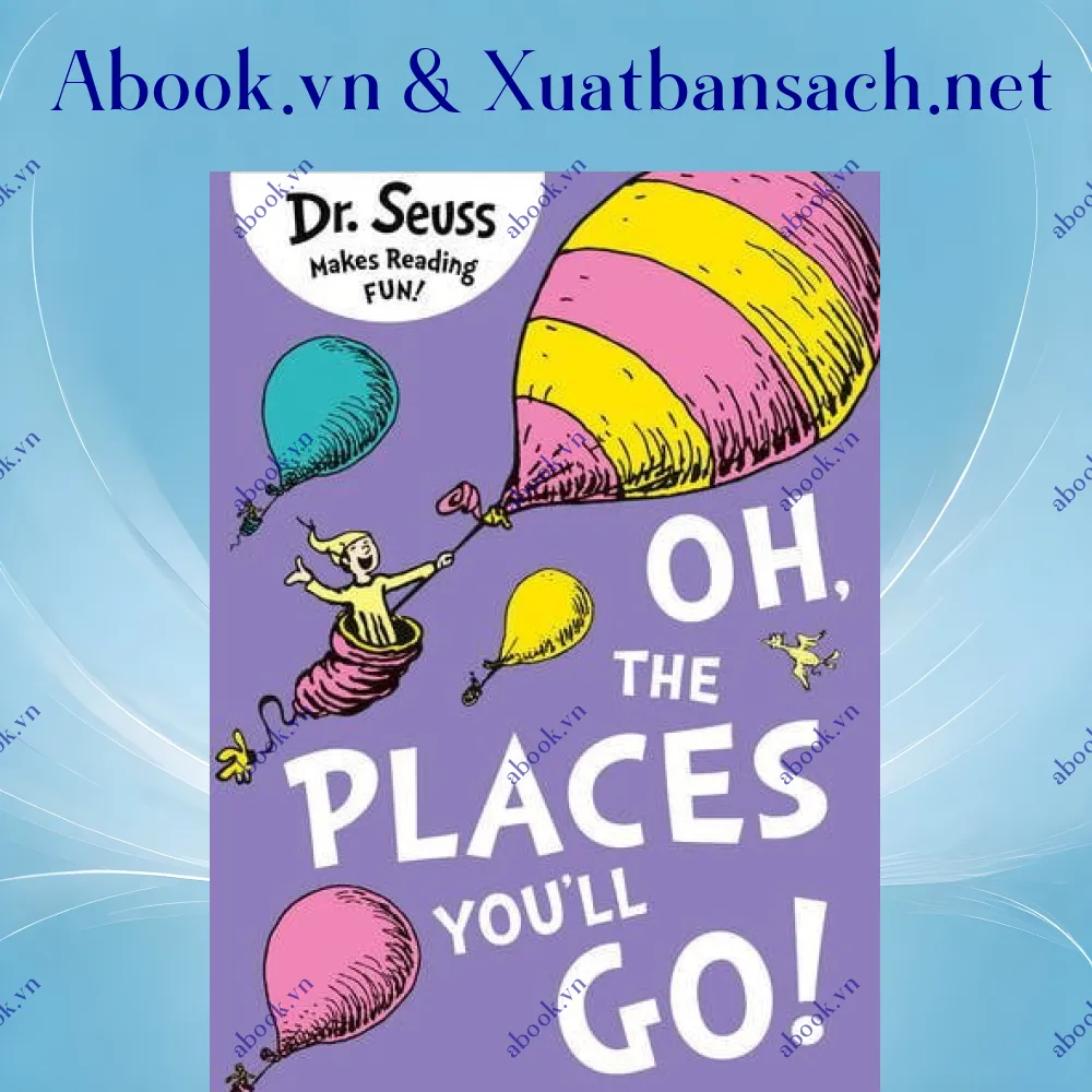 Ảnh Oh, the Places You'll Go! (Dr. Seuss)
