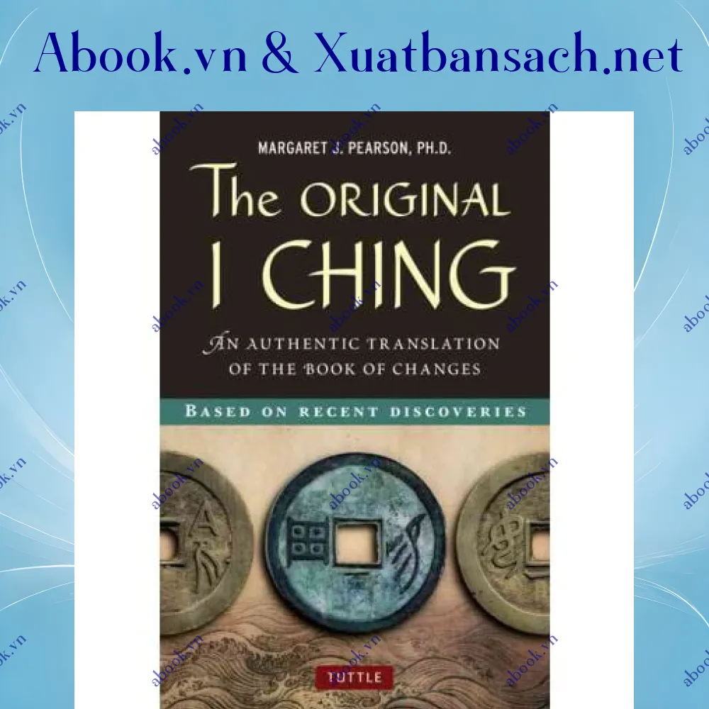 Ảnh Original I Ching: An Authentic Translation of the Book of Changes