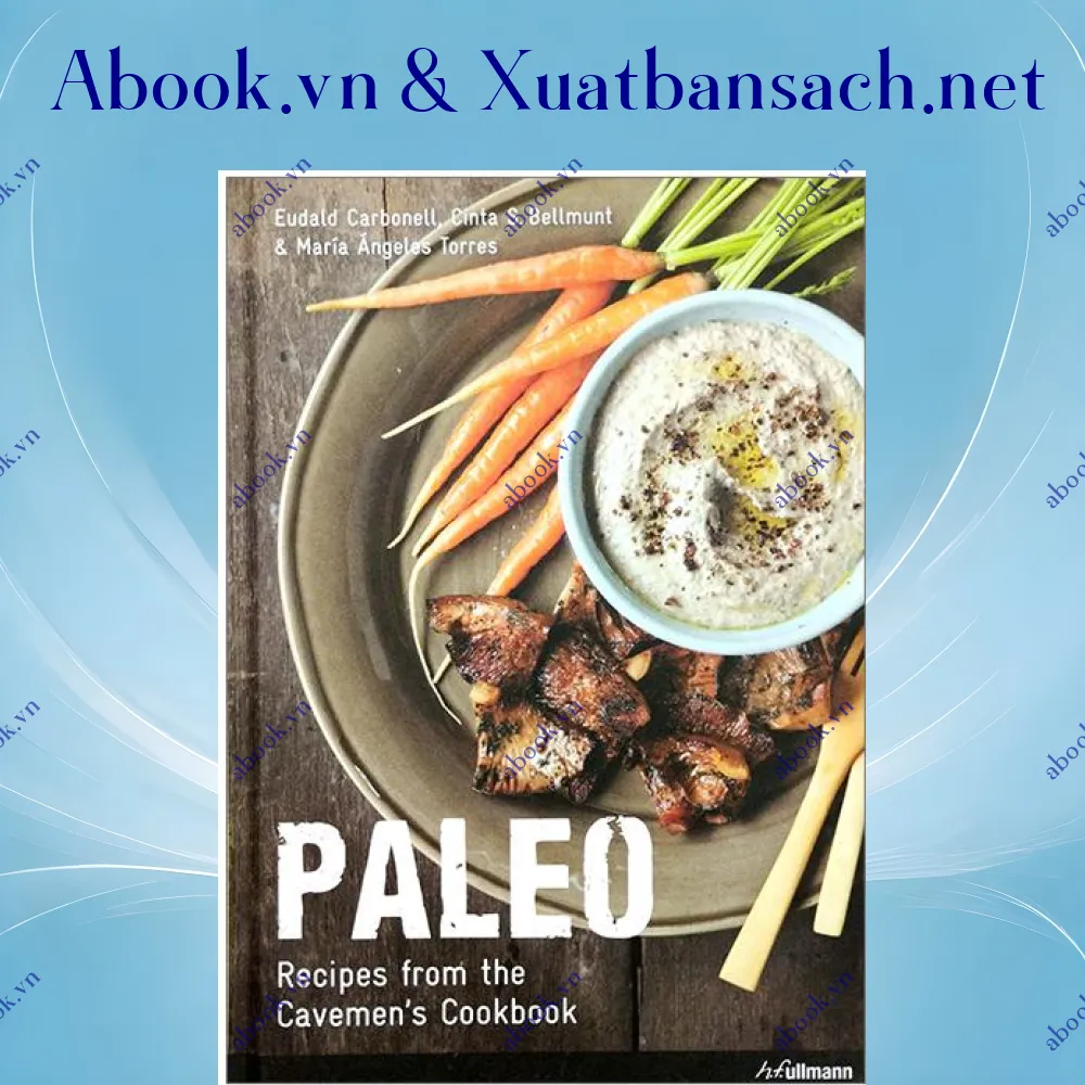 Ảnh Paleo - Recipes from the Caveman's Cookbook