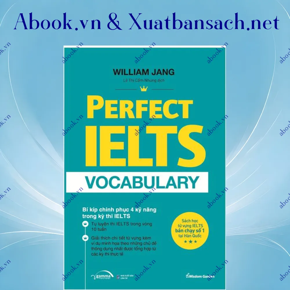 Ảnh Perfect Ielts Vocabulary - Bí Kiếp Chinh Phục 4 Kỹ Năng Trong Kỳ Thi IELTS