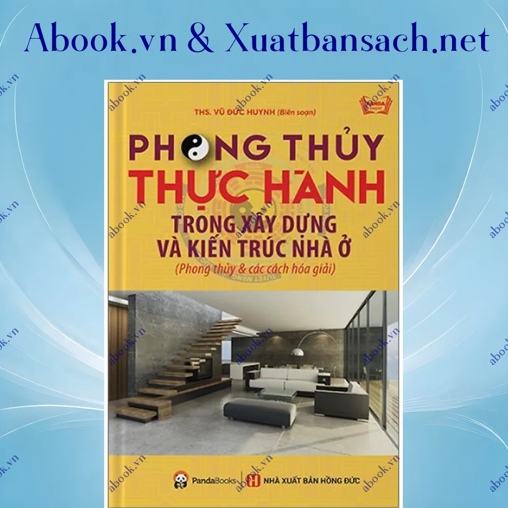 Ảnh Phong Thủy Thực Hành Trong Xây Dựng Và Kiến Trúc Nhà Ở (Tái Bản 2023)