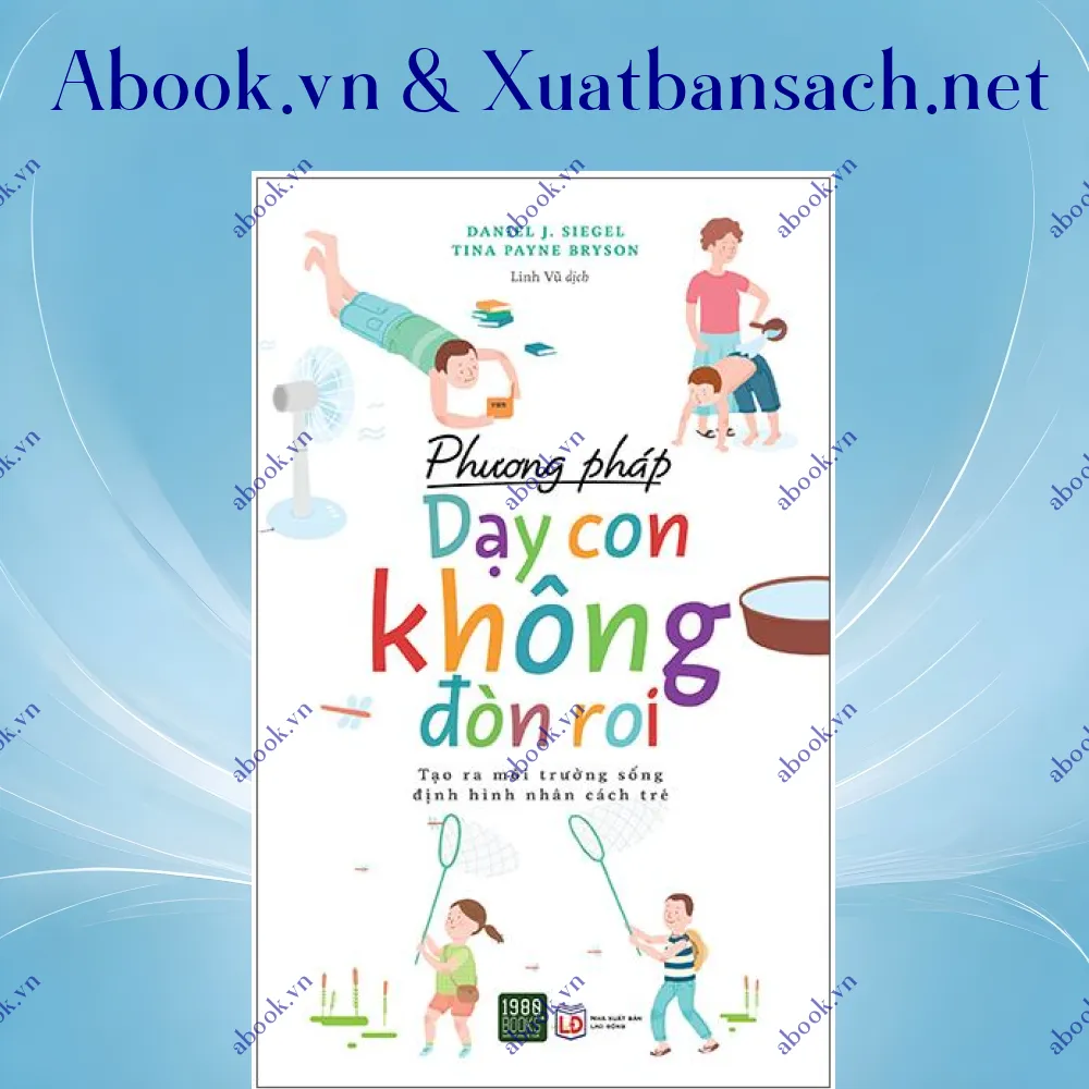 review-phuong-phap-day-con-khong-don-roi 