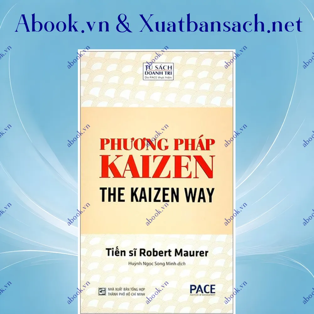 Ảnh Phương Pháp Kaizen - The Kaizen Way (Tái Bản 2023)