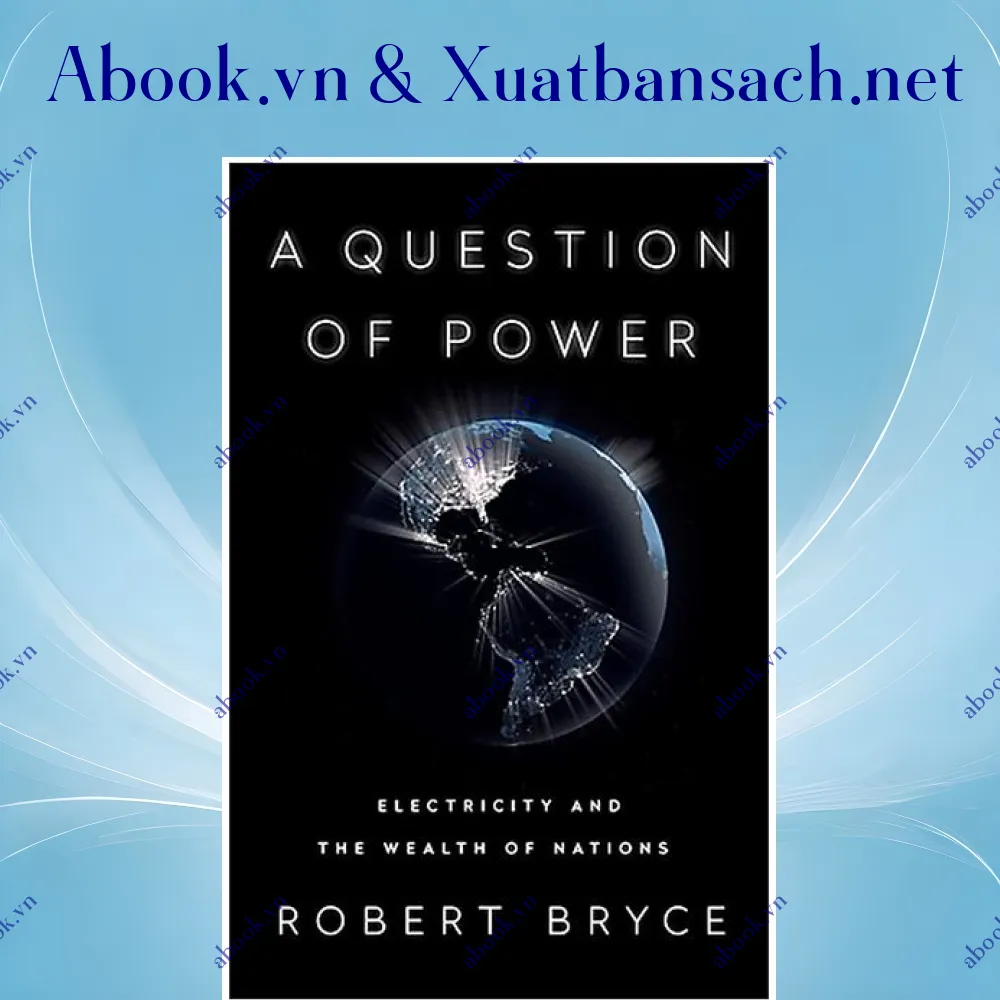 review-question-of-power-electricity-and-the-wealth-of-nations 