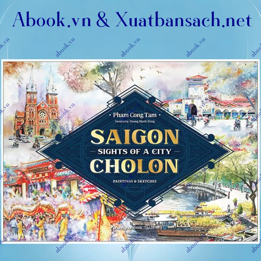 Ảnh Sights Of A City Saigon-Cholon - Paintings And Sketches - Bìa Cứng