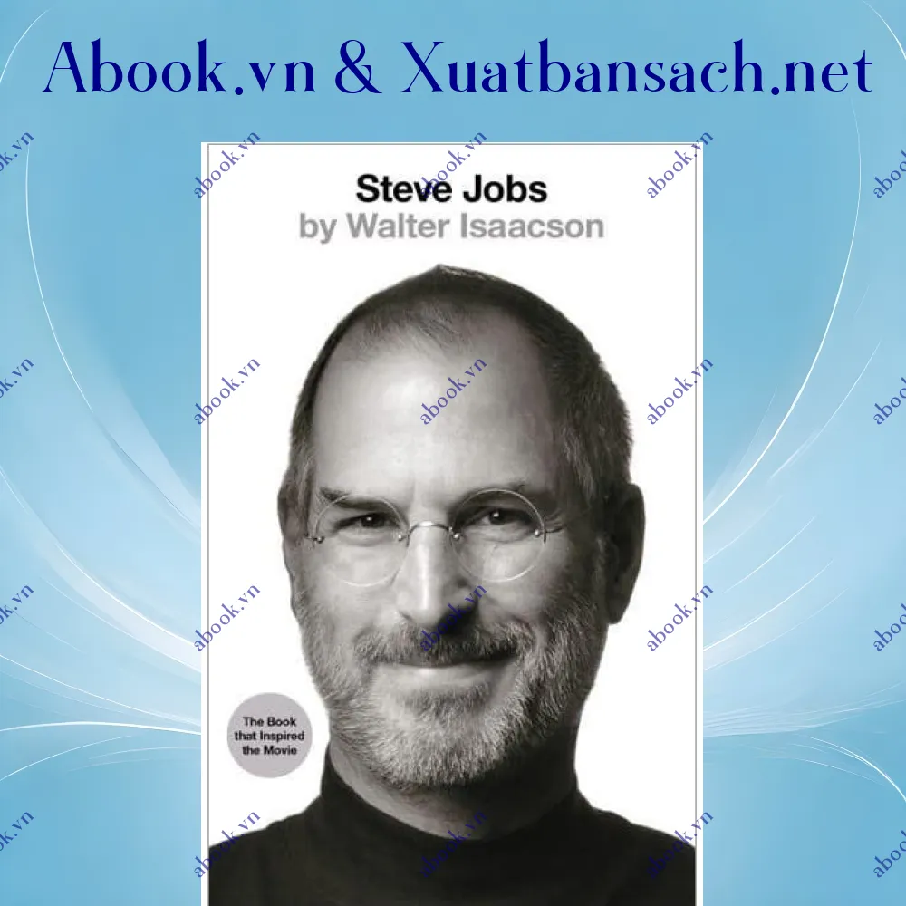 Ảnh Steve Jobs: The Exclusive Biography