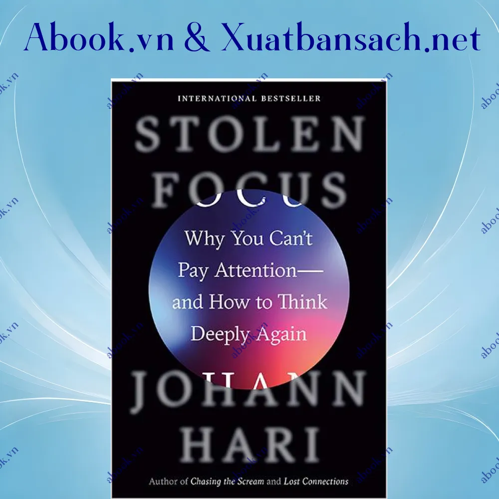Ảnh Stolen Focus: Why You Can't Pay Attention