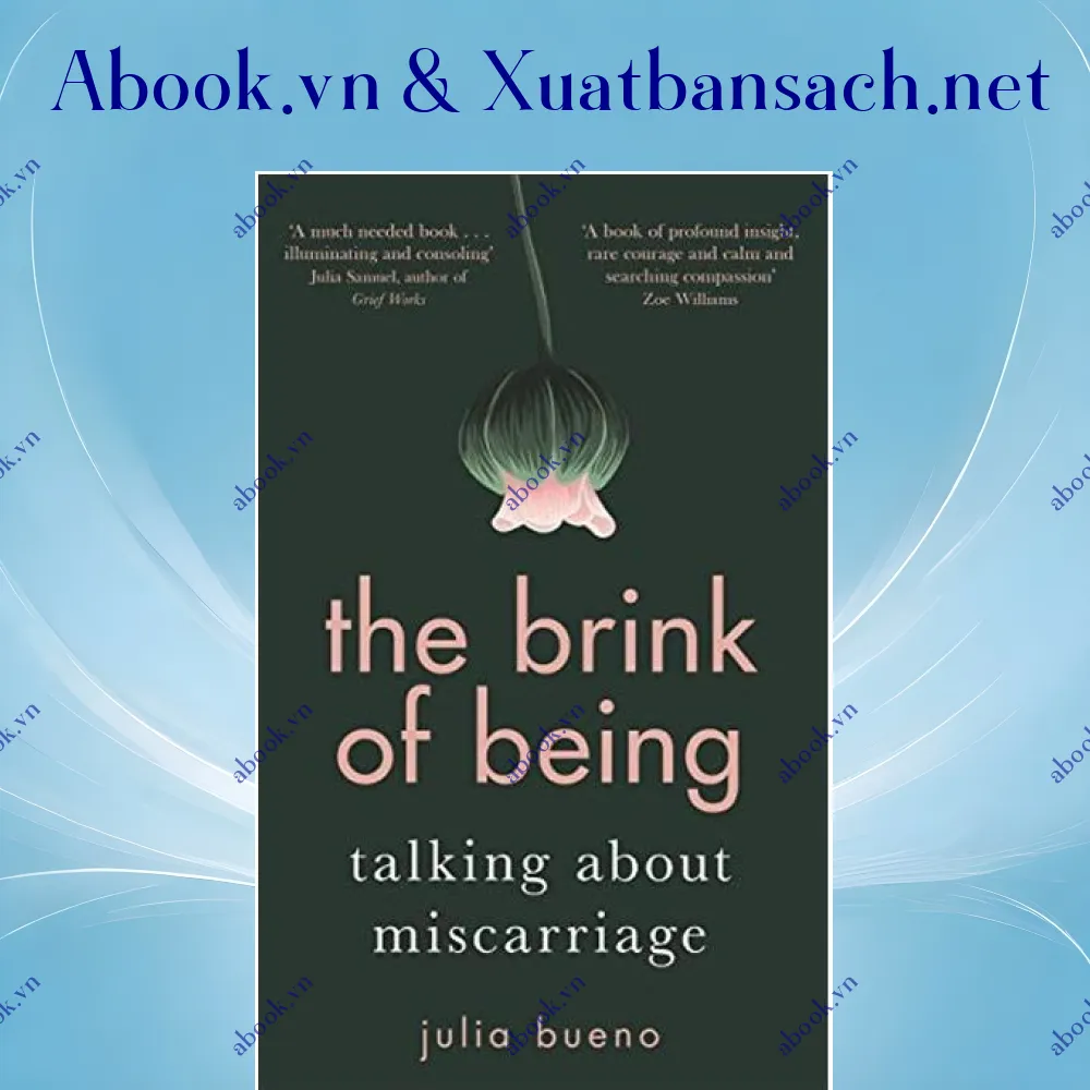 Ảnh The Brink of Being: Talking About Miscarriage (Paperback)