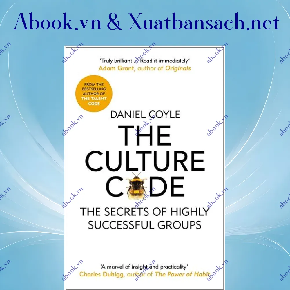 Ảnh The Culture Code: The Secrets of Highly Successful Groups