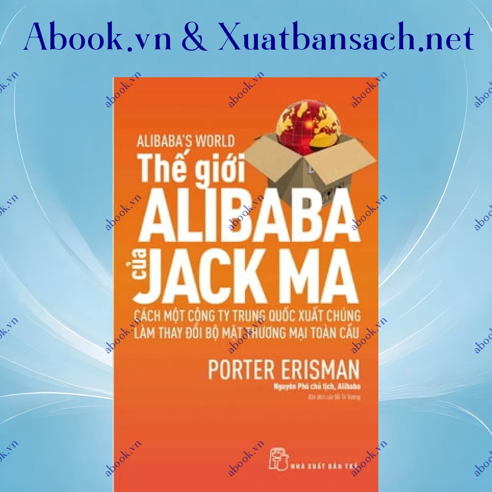 Ảnh Thế Giới Alibaba Của Jack Ma