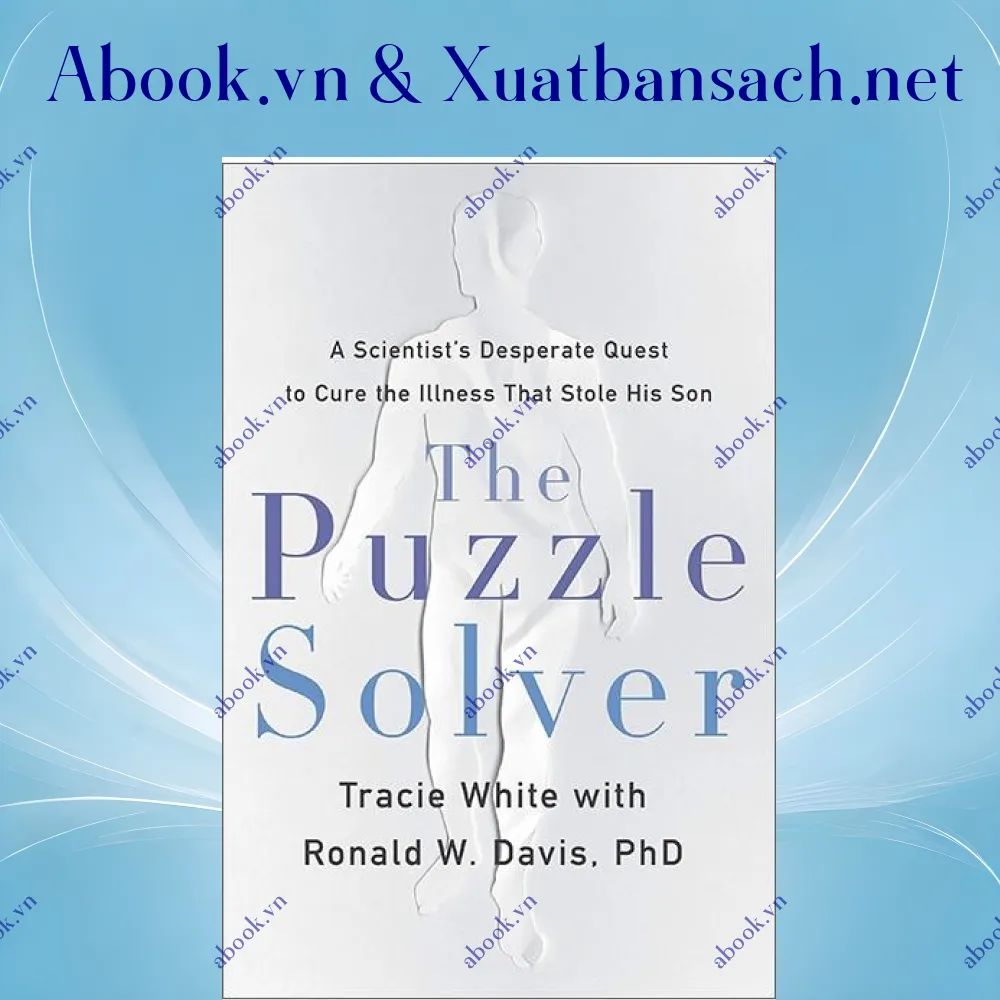 review-the-puzzle-solver-a-scientist-s-desperate-quest-to-cure-the-illness-that-stole-his-son 