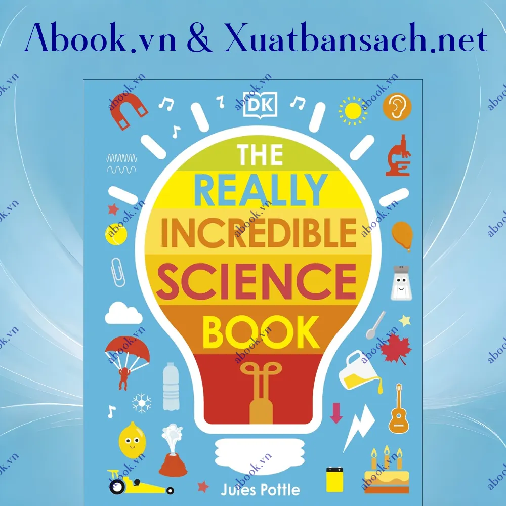 Ảnh The Really Incredible Science Book (My Really Fun Maths And Science Books)
