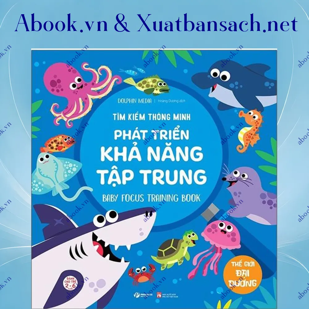 Ảnh Tìm Kiếm Thông Minh Phát Triển Khả Năng Tập Trung - Thế Giới Đại Dương (Tái Bản 2022)