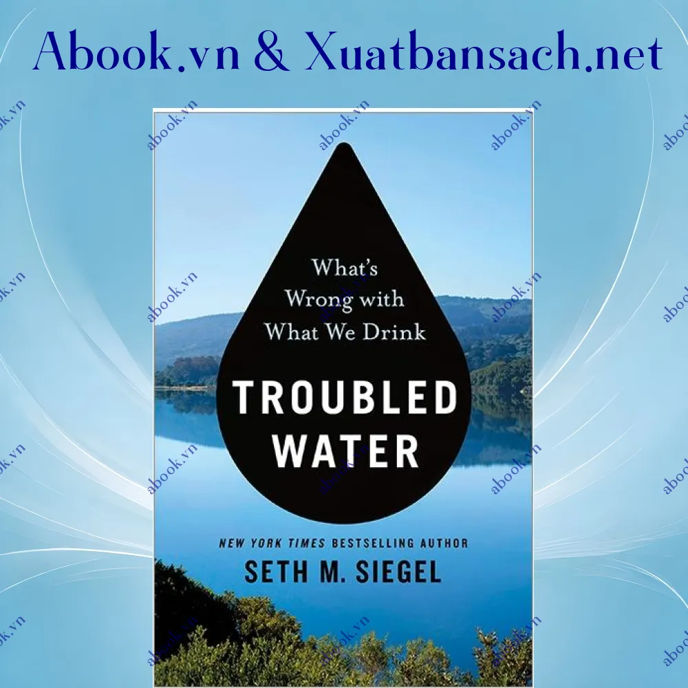 Ảnh Troubled Water: What's Wrong With What We Drink