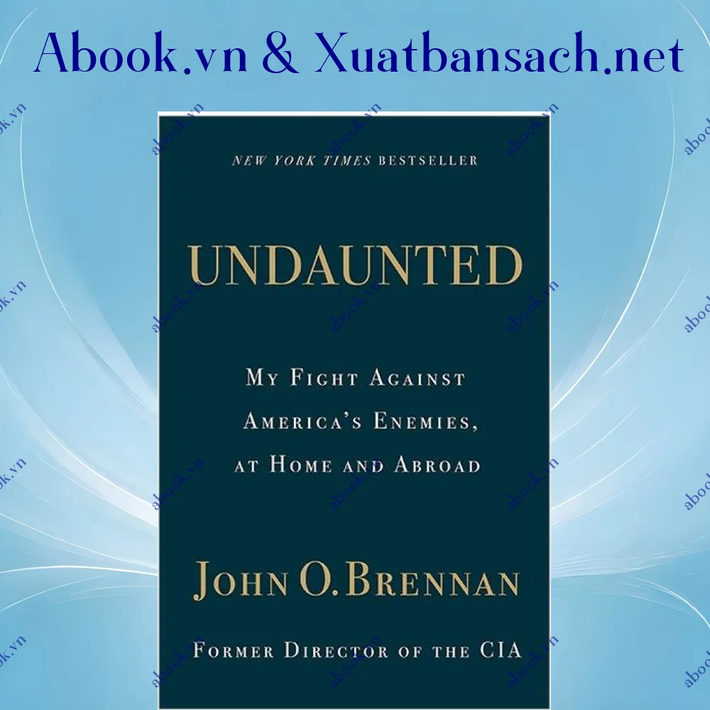 Ảnh Undaunted: My Fight Against America's Enemies, At Home And Abroad