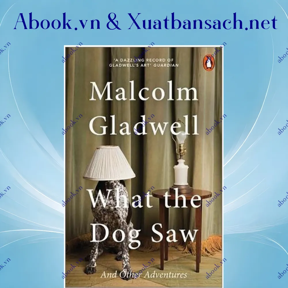 review-what-the-dog-saw-and-other-adventures-277552 