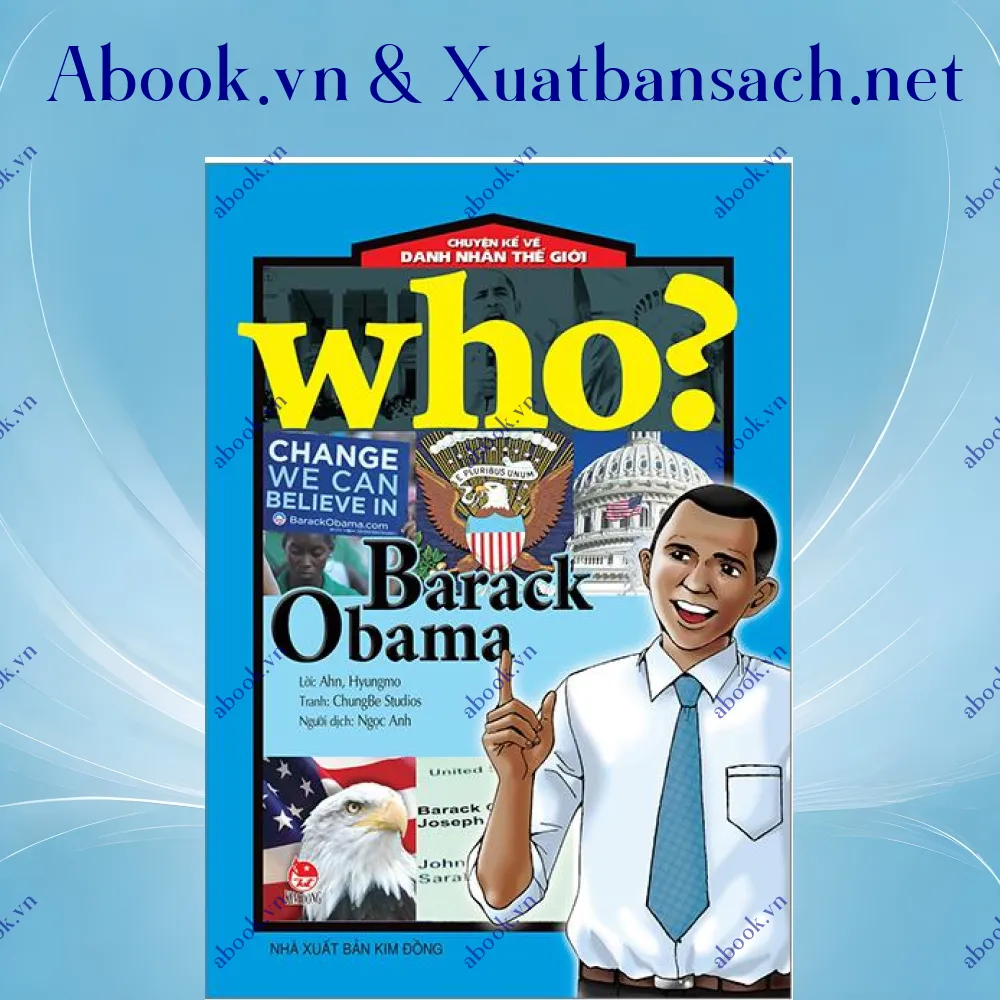 Ảnh Who? Chuyện Kể Về Danh Nhân Thế Giới - Barack Obama (Tái Bản 2023)