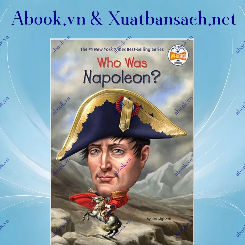 Ảnh Who Was Napoleon?